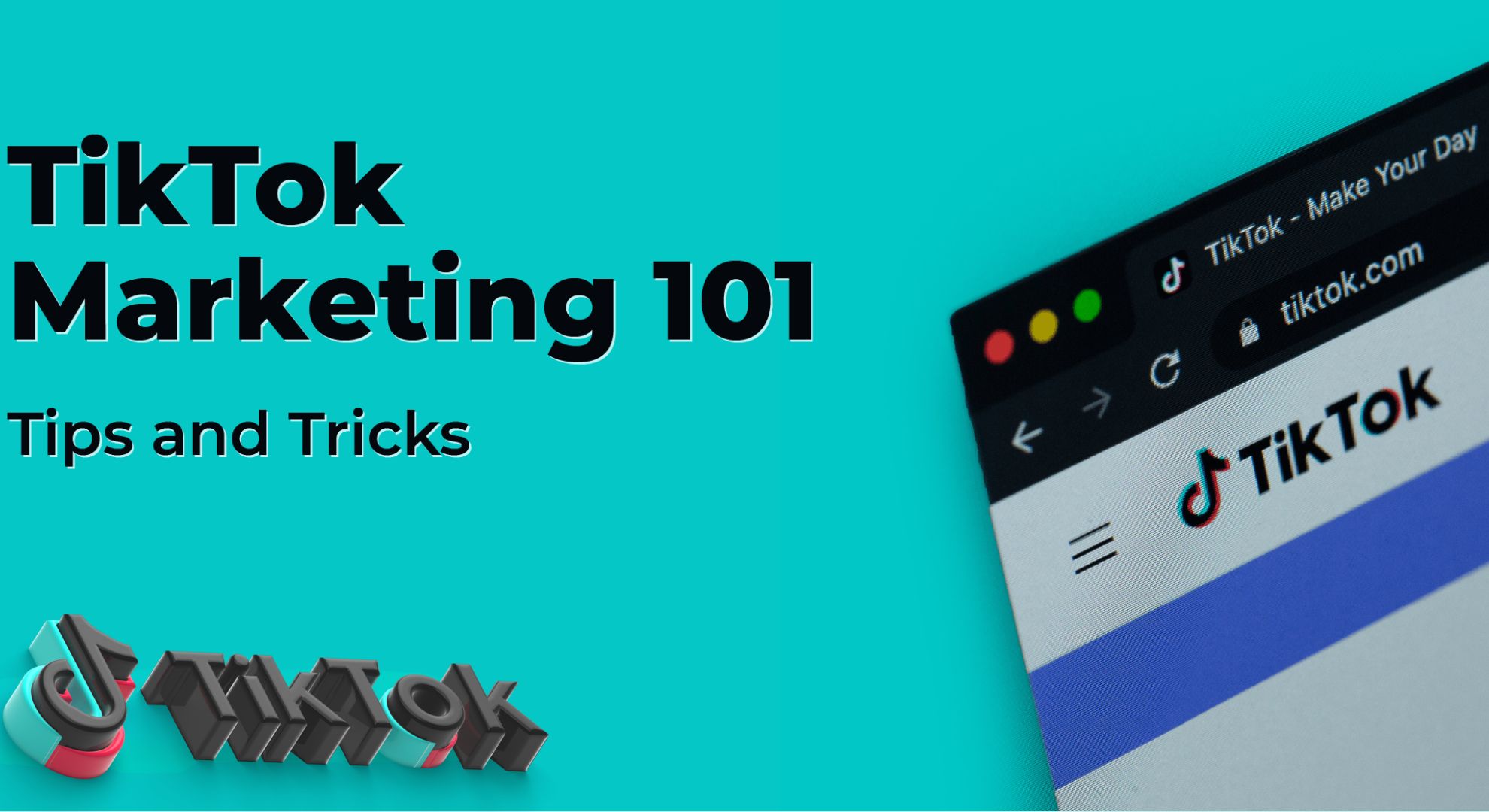 TikTok Marketing: Best Tips and Tricks to Create Engaging Content