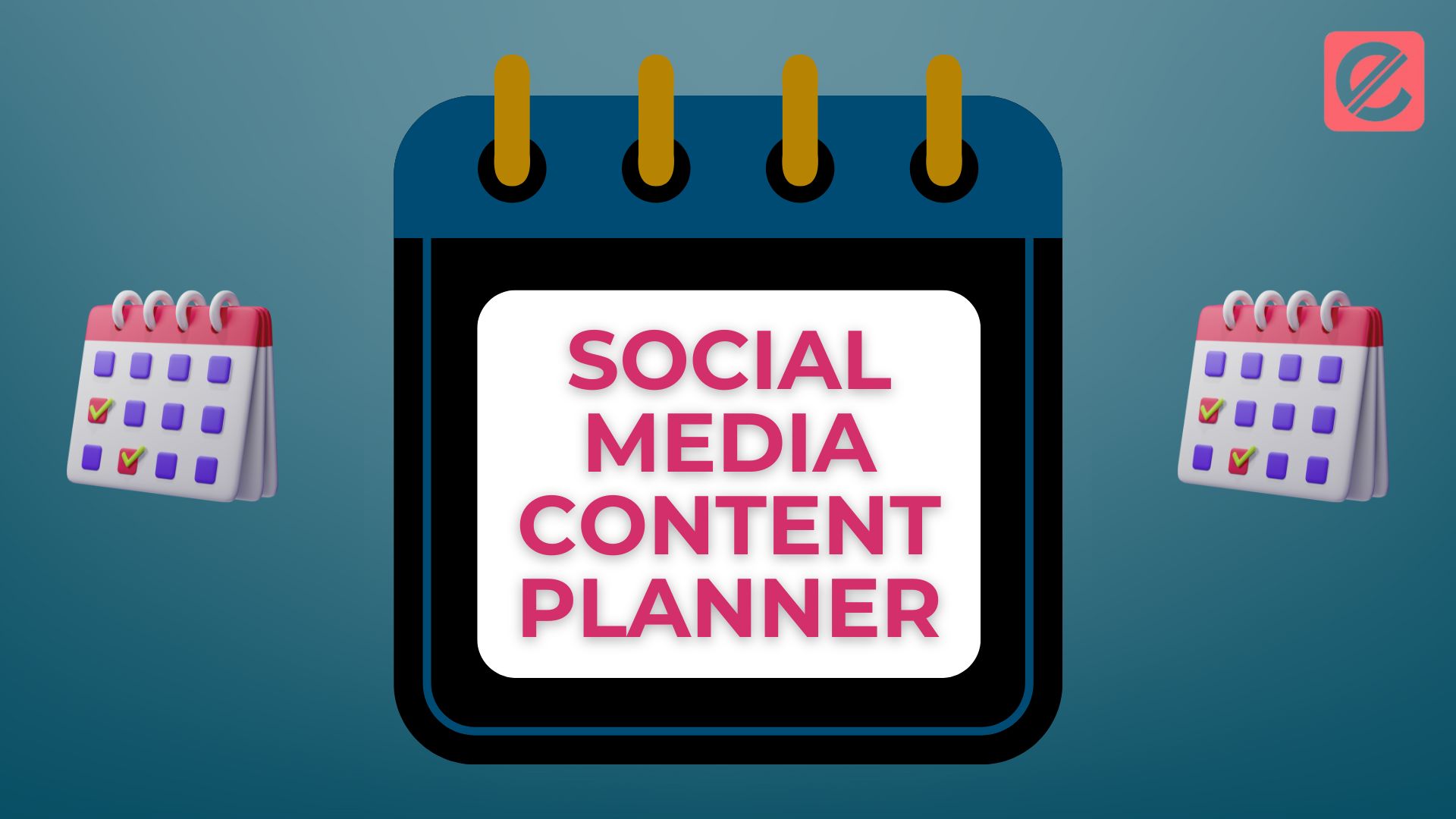 The Importance of a Social Media Content Calendar