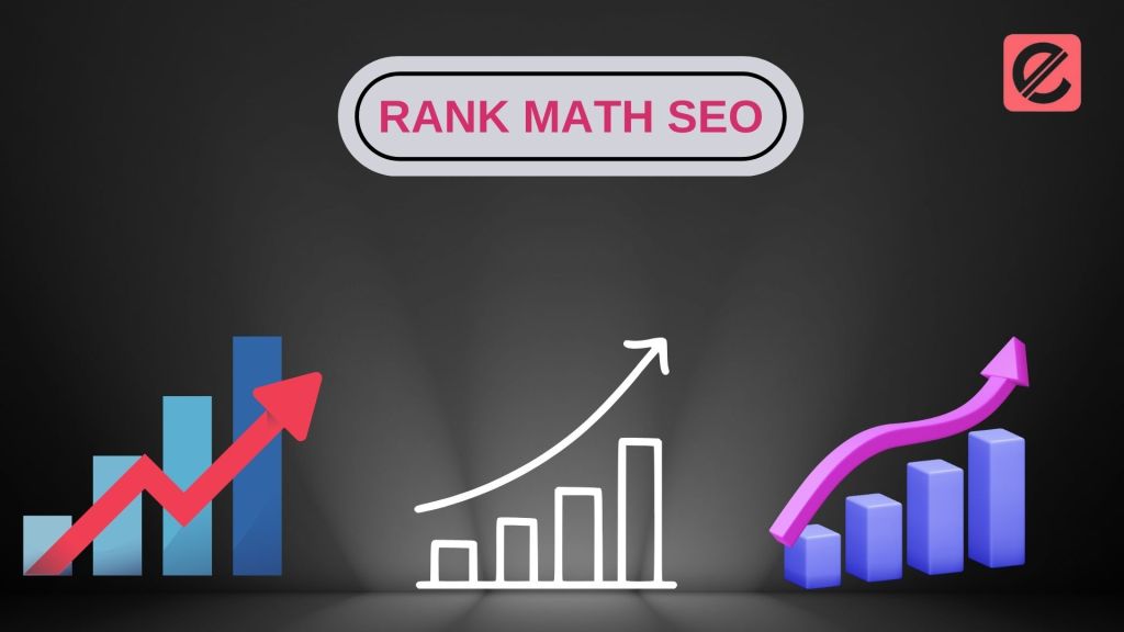 Rank Math SEO: The Ultimate Tool for Website Optimization