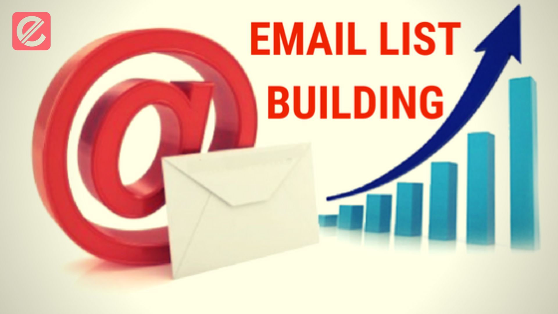Email List Building: A Key Driver for Business Growth