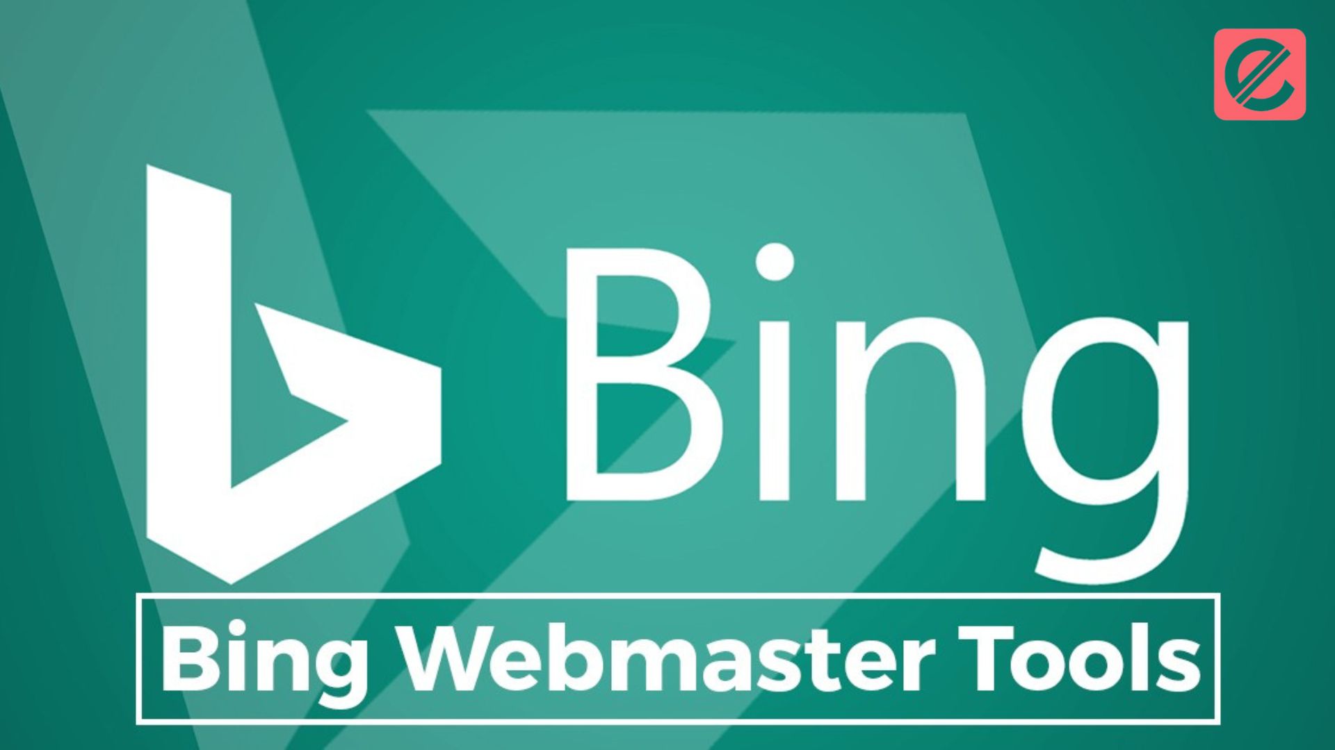 Bing Webmaster Tools: Your Ultimate SEO Companion
