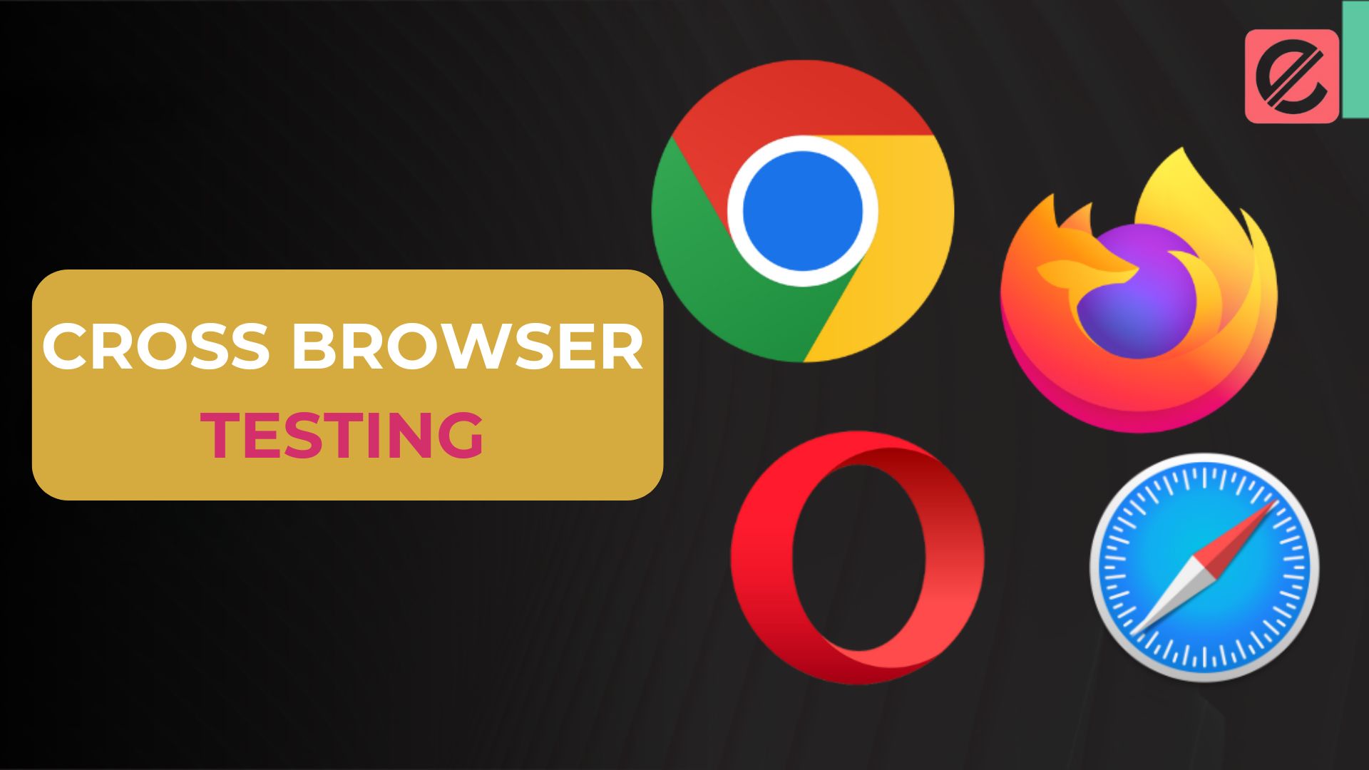 Cross Browser Testing Made Easy: Tips and Tricks