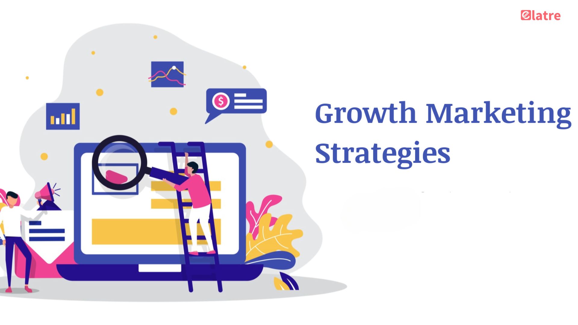 Why Growth Marketing is Essential for Modern Businesses