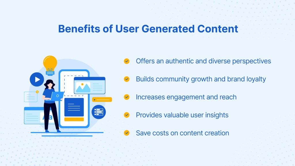Benefits of User-Generated Content